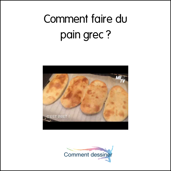 Comment faire du pain grec